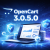 OpenCart 3.0.5.0: Dôležitá aktualizácia zameraná na bezpečnosť, stabilitu a moderné PHP